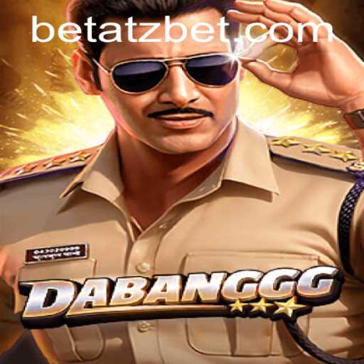 DABANGGG: An Exciting New Game Revolutionizing the Atzbet Universe